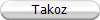 Takoz